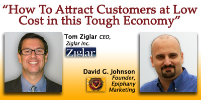 webinar-tomanddj-updated Ziglar Webinar: How to Attract Customers at Low Cost in this Tough Economy